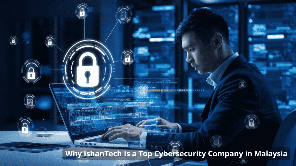 IshanTech Cybersecurity Office Petaling Jaya Malaysia